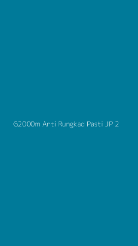 Tampilan Antarmuka Aplikasi G2000m Anti Rungkad Pasti Jp - 2