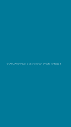 Tampilan Antarmuka Aplikasi Gacor999 Wap Bandar Online Dengan Winrate Tertinggi - 1