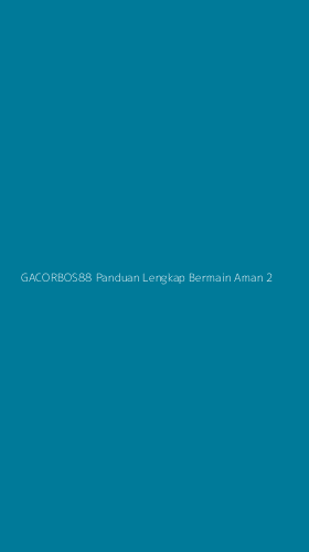 Tampilan Antarmuka Aplikasi Gacorbos88 Panduan Lengkap Bermain Aman - 2