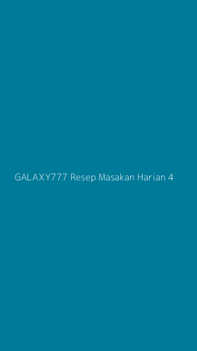 Tampilan Antarmuka Aplikasi Galaxy777 Resep Masakan Harian - 4