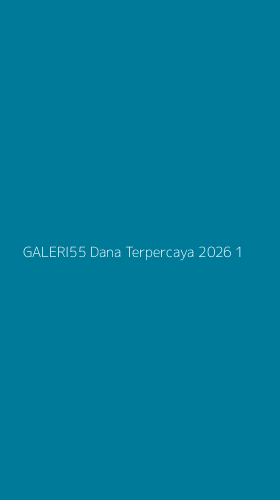 Tampilan Antarmuka Aplikasi Galeri55 Dana Terpercaya 2026 - 1