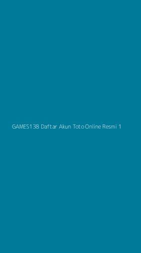 Tampilan Antarmuka Aplikasi Games138 Daftar Akun Toto Online Resmi - 1