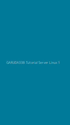 Tampilan Antarmuka Aplikasi Garuda338 Tutorial Server Linux - 1