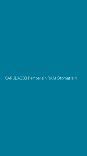 Tampilan Antarmuka Aplikasi Garuda388 Pembersih Ram Otomatis - 4