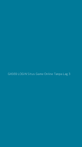 Tampilan Antarmuka Aplikasi Gas69 Login Situs Game Online Tanpa Lag - 3