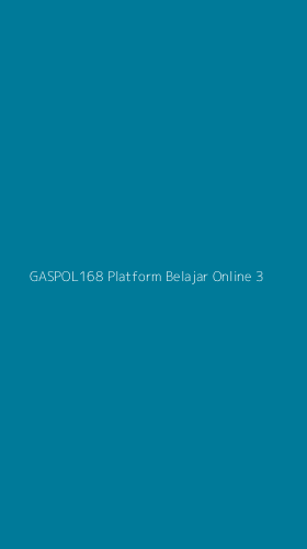 Tampilan Antarmuka Aplikasi Gaspol168 Platform Belajar Online - 3