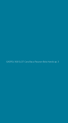 Tampilan Antarmuka Aplikasi Gaspol168 Slot Cara Baca Pasaran Bola Handicap - 3