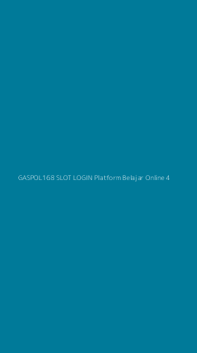 Tampilan Antarmuka Aplikasi Gaspol168 Slot Login Platform Belajar Online - 4