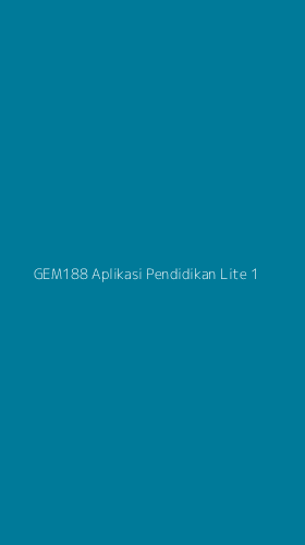 Tampilan Antarmuka Aplikasi Gem188 Aplikasi Pendidikan Lite - 1