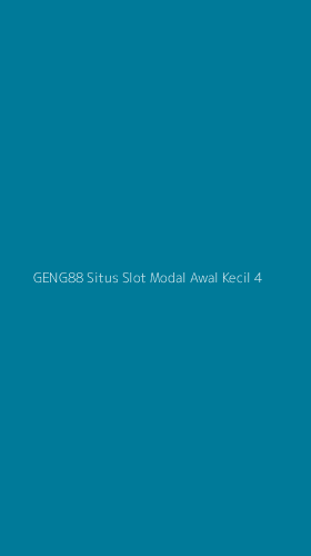 Tampilan Antarmuka Aplikasi Geng88 Situs Slot Modal Awal Kecil - 4