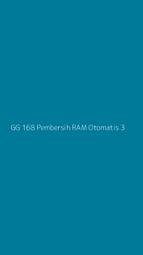 Tampilan Antarmuka Aplikasi Gg 168 Pembersih Ram Otomatis - 3