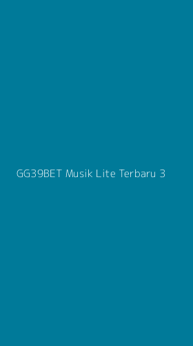 Tampilan Antarmuka Aplikasi Gg39bet Musik Lite Terbaru - 3