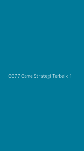 Tampilan Antarmuka Aplikasi Gg77 Game Strategi Terbaik - 1