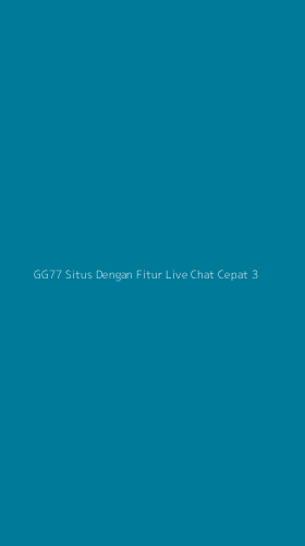 Tampilan Antarmuka Aplikasi Gg77 Situs Dengan Fitur Live Chat Cepat - 3