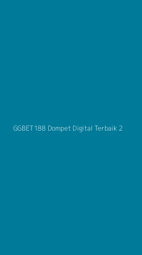Tampilan Antarmuka Aplikasi Ggbet188 Dompet Digital Terbaik - 2
