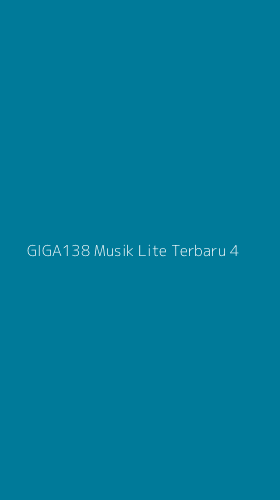 Tampilan Antarmuka Aplikasi Giga138 Musik Lite Terbaru - 4
