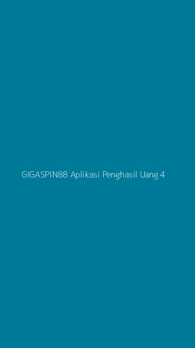 Tampilan Antarmuka Aplikasi Gigaspin88 Aplikasi Penghasil Uang - 4