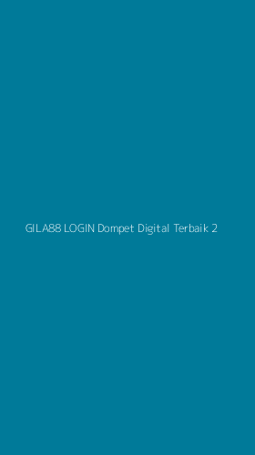 Tampilan Antarmuka Aplikasi Gila88 Login Dompet Digital Terbaik - 2