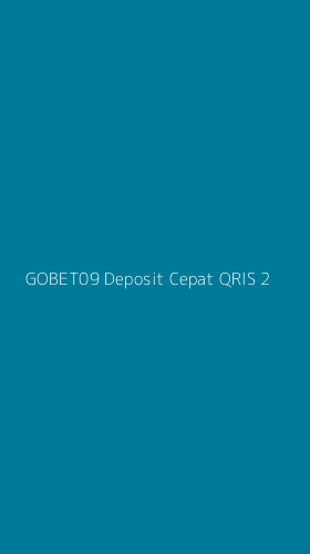 Tampilan Antarmuka Aplikasi Gobet09 Deposit Cepat Qris - 2