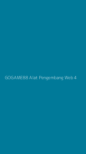 Tampilan Antarmuka Aplikasi Gogame88 Alat Pengembang Web - 4