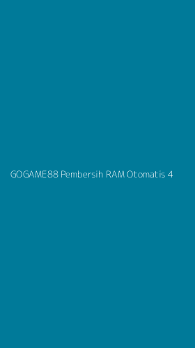 Tampilan Antarmuka Aplikasi Gogame88 Pembersih Ram Otomatis - 4