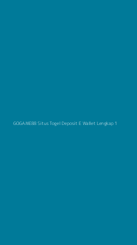 Tampilan Antarmuka Aplikasi Gogame88 Situs Togel Deposit E Wallet Lengkap - 1
