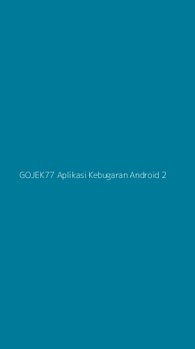 Tampilan Antarmuka Aplikasi Gojek77 Aplikasi Kebugaran Android - 2