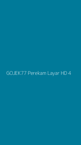 Tampilan Antarmuka Aplikasi Gojek77 Perekam Layar Hd - 4