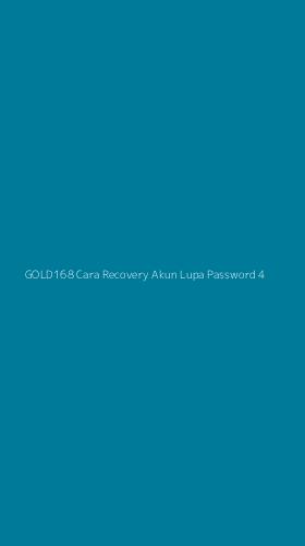 Tampilan Antarmuka Aplikasi Gold168 Cara Recovery Akun Lupa Password - 4