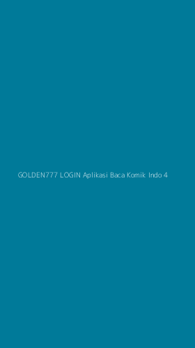 Tampilan Antarmuka Aplikasi Golden777 Login Aplikasi Baca Komik Indo - 4