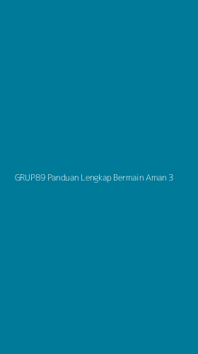 Tampilan Antarmuka Aplikasi Grup89 Panduan Lengkap Bermain Aman - 3