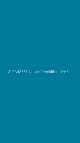 Tampilan Antarmuka Aplikasi Gudang338 Aplikasi Pendidikan Lite - 3