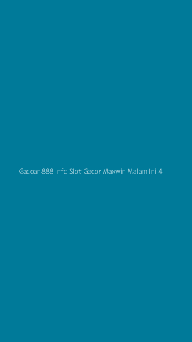 Tampilan Antarmuka Aplikasi Gacoan888 Info Slot Gacor Maxwin Malam Ini - 4