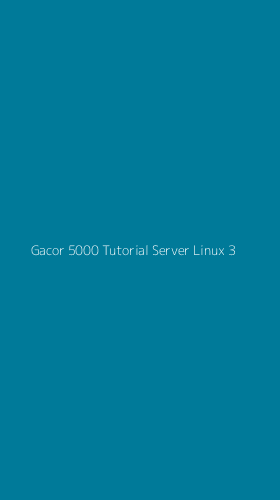 Tampilan Antarmuka Aplikasi Gacor 5000 Tutorial Server Linux - 3