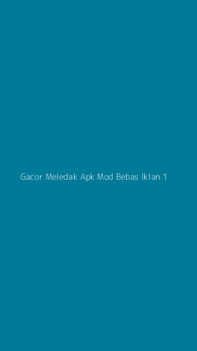 Tampilan Antarmuka Aplikasi Gacor Meledak Apk Mod Bebas Iklan - 1