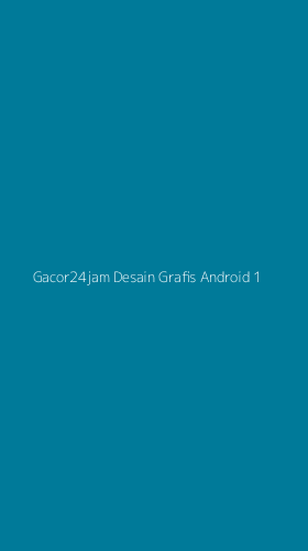 Tampilan Antarmuka Aplikasi Gacor24jam Desain Grafis Android - 1