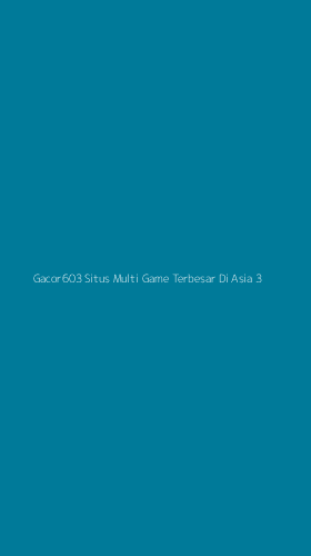Tampilan Antarmuka Aplikasi Gacor603 Situs Multi Game Terbesar Di Asia - 3
