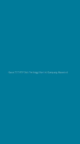 Tampilan Antarmuka Aplikasi Gacor777 Rtp Slot Tertinggi Hari Ini Gampang Maxwin - 4