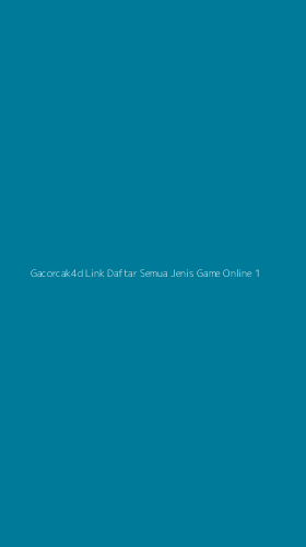Tampilan Antarmuka Aplikasi Gacorcak4d Link Daftar Semua Jenis Game Online - 1