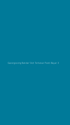 Tampilan Antarmuka Aplikasi Gacorgoceng Bandar Slot Terbesar Pasti Bayar - 3