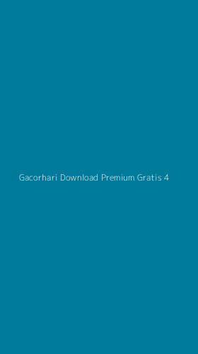 Tampilan Antarmuka Aplikasi Gacorhari Download Premium Gratis - 4