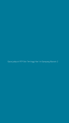 Tampilan Antarmuka Aplikasi Gacorjackpot Rtp Slot Tertinggi Hari Ini Gampang Maxwin - 2