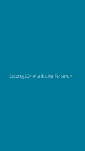 Tampilan Antarmuka Aplikasi Gacorug234 Musik Lite Terbaru - 4