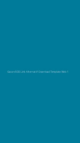 Tampilan Antarmuka Aplikasi Gacorx500 Link Alternatif Download Template Web - 1