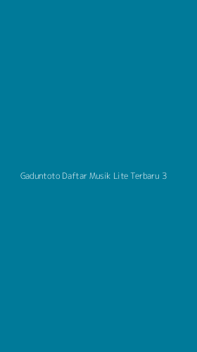 Tampilan Antarmuka Aplikasi Gaduntoto Daftar Musik Lite Terbaru - 3