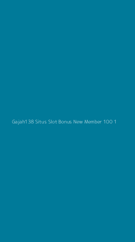 Tampilan Antarmuka Aplikasi Gajah138 Situs Slot Bonus New Member 100 - 1