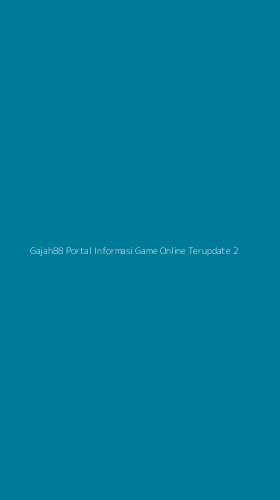 Tampilan Antarmuka Aplikasi Gajah88 Portal Informasi Game Online Terupdate - 2