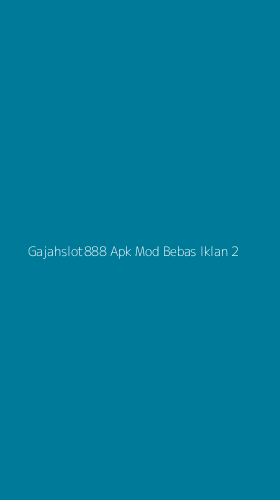 Tampilan Antarmuka Aplikasi Gajahslot888 Apk Mod Bebas Iklan - 2