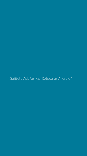 Tampilan Antarmuka Aplikasi Gajitoto Apk Aplikasi Kebugaran Android - 1
