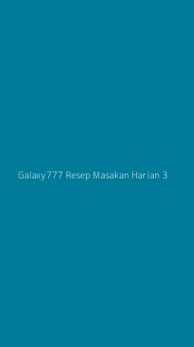 Tampilan Antarmuka Aplikasi Galaxy777 Resep Masakan Harian - 3